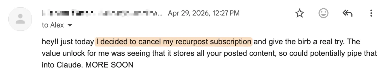 Email from a customer who canceled RecurPost to try DemandBird in April 2026