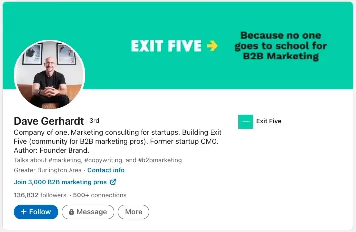 Dave Gerhardt's LinkedIn profile: B2B marketing thought leader
