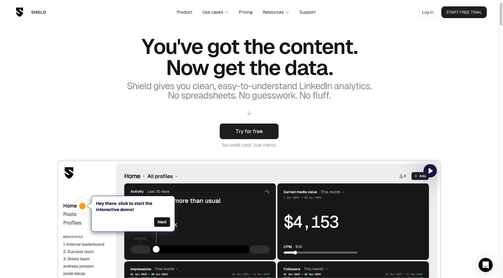 Shield Analytics app homepage: 'You've got the content. Now get the data.' with dashboard preview