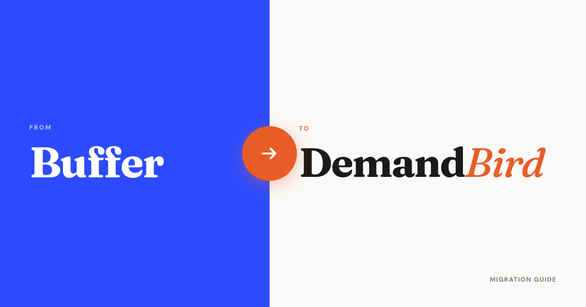 Switching from Buffer to DemandBird